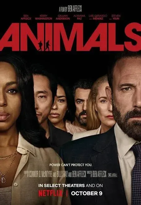 بوستر فيلم Animals على نتفليكس بطولة بن أفليك